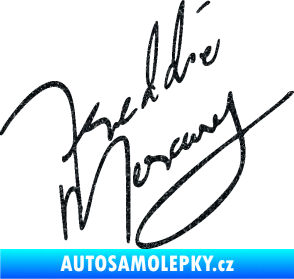 Samolepka Fredie Mercury podpis Ultra Metalic černá