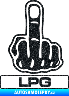 Samolepka Fuck off LPG Ultra Metalic černá