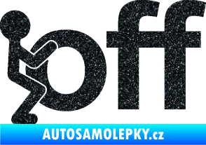 Samolepka Fuck off panáček Ultra Metalic černá
