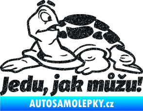 Samolepka Jedu, jak můžu! 001 levá nápis se želvou Ultra Metalic černá