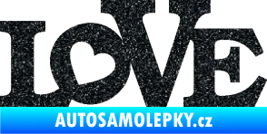Samolepka Love 002 nápis se srdíčkem Ultra Metalic černá