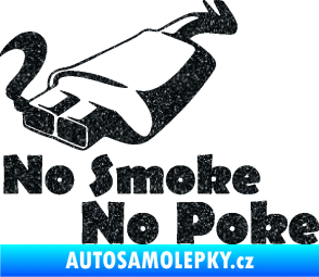 Samolepka No smoke no poke Ultra Metalic černá