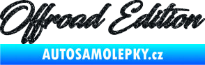 Samolepka Offroad edition 003 nápis Ultra Metalic černá