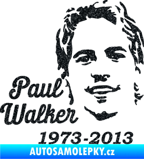 Samolepka Paul Walker 007 RIP Ultra Metalic černá
