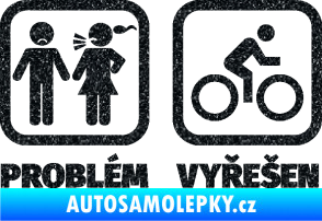 Samolepka Problém? Vyřešen 004 Ultra Metalic černá
