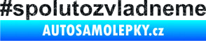 Samolepka #spolutozvladneme Ultra Metalic černá