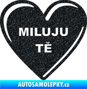 Samolepka Srdíčko 015 miluju tě Ultra Metalic černá