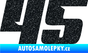 Samolepka Startovní číslo 45 typ 6 Ultra Metalic černá