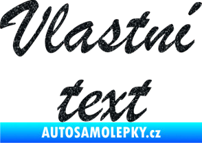Samolepka Vlastní text - Brush Script Ultra Metalic černá