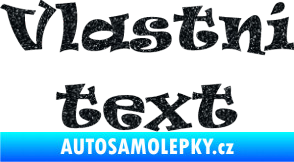 Samolepka Vlastní text - Ravie Ultra Metalic černá
