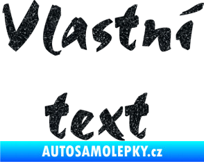 Samolepka Vlastní text - Staccato Ultra Metalic černá