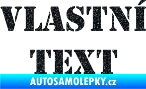 Samolepka Vlastní text - Stencil Ultra Metalic černá