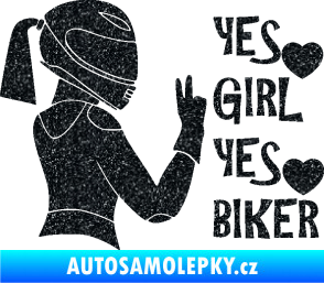 Samolepka Yes girl, yes biker motorkářka Ultra Metalic černá