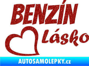 Samolepka Benzín Lásko Ultra Metalic červená