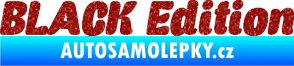 Samolepka Black edition 001 nápis Ultra Metalic červená