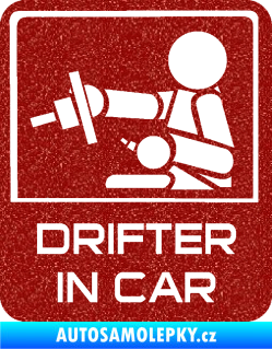 Samolepka Drifter in car 003 Ultra Metalic červená