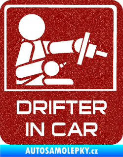 Samolepka Drifter in car 004 Ultra Metalic červená