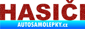 Samolepka HASIČI Ultra Metalic červená