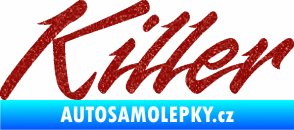 Samolepka Killer nápis Ultra Metalic červená
