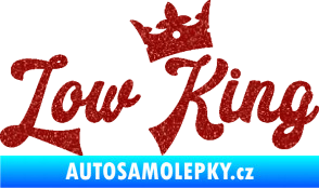 Samolepka Low King 001 nápis král Ultra Metalic červená