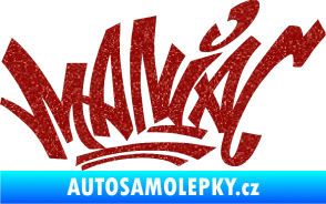 Samolepka Maniac - graffiti Ultra Metalic červená