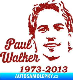 Samolepka Paul Walker 007 RIP Ultra Metalic červená