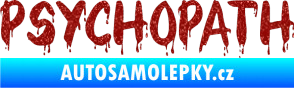 Samolepka Psychopath 002 Ultra Metalic červená