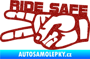 Samolepka Ride Safe nápis levá motorkář Ultra Metalic červená