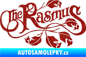 Samolepka The Rasmus Ultra Metalic červená
