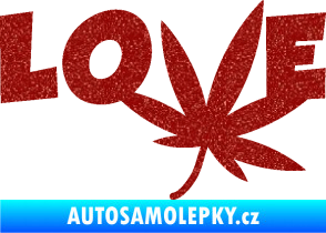 Samolepka Travka 005 love Ultra Metalic červená
