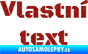 Samolepka Vlastní text - Black Ops Ultra Metalic červená