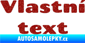 Samolepka Vlastní text - Chango Ultra Metalic červená