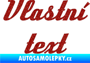 Samolepka Vlastní text - Deftone Ultra Metalic červená