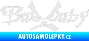 Samolepka Bad Baby Ultra Metalic bílá