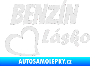 Samolepka Benzín Lásko Ultra Metalic bílá