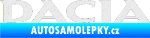 Samolepka Dacia 001 Ultra Metalic bílá
