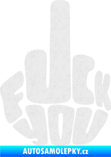 Samolepka F*ck you Ultra Metalic bílá
