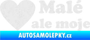 Samolepka Malé, ale moje nápis se srdcem Ultra Metalic bílá