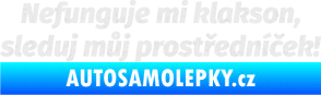 Samolepka Nefunguje mi klakson Ultra Metalic bílá