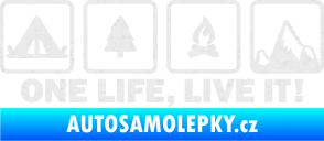 Samolepka One life, live it kempování s nápisem Ultra Metalic bílá