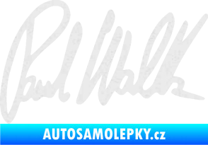 Samolepka Paul Walker 002 podpis Ultra Metalic bílá