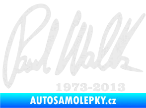 Samolepka Paul Walker 003 podpis a datum Ultra Metalic bílá
