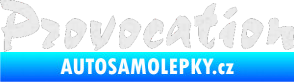 Samolepka Provocation Ultra Metalic bílá