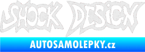 Samolepka Shock design Ultra Metalic bílá