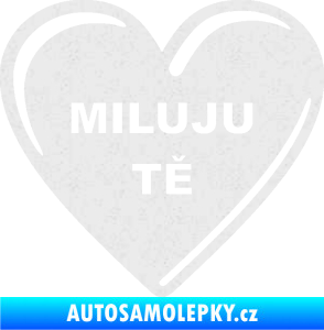Samolepka Srdíčko 015 miluju tě Ultra Metalic bílá