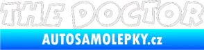 Samolepka The Doctor obrys Ultra Metalic bílá