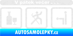 Samolepka V pátek večer  Ultra Metalic bílá