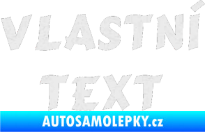 Samolepka Vlastní text - Cancun Ultra Metalic bílá