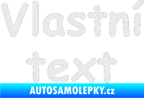 Samolepka Vlastní text - Comic Sans Ultra Metalic bílá