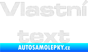Samolepka Vlastní text - Microgramma Ultra Metalic bílá